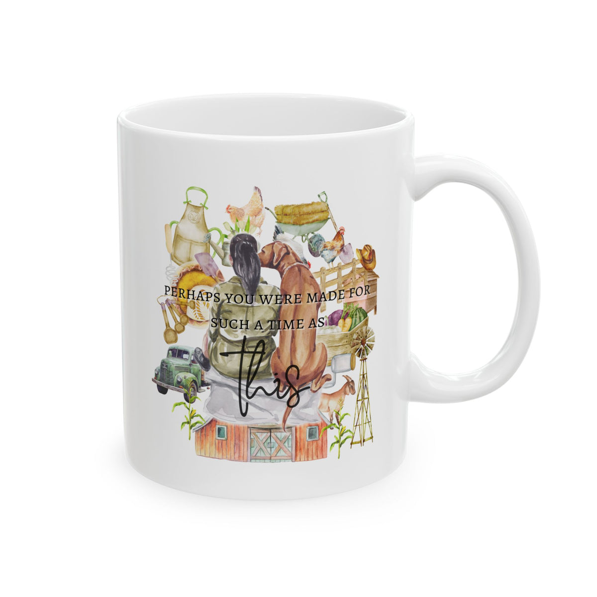 Perhaps You Were Made For Such A Time As This Ceramic Mug 11oz