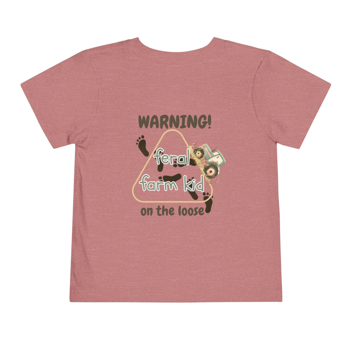 Warning Feral Farm Kid On The Loose Toddler Tshirt