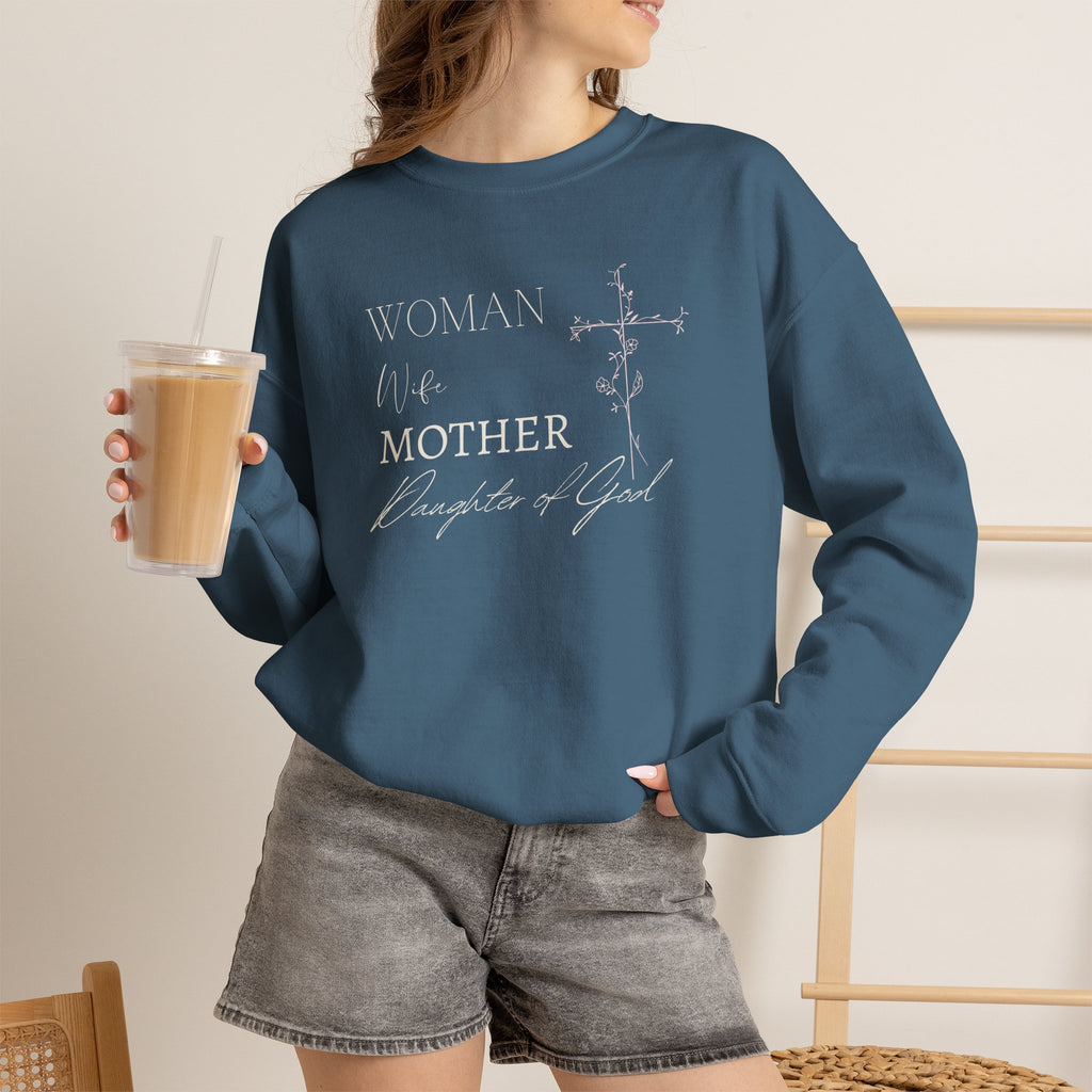 Woman, Wife, Mother, Daughter of God Crewneck Sweatshirt